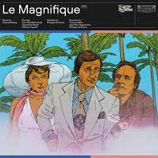Le Magnifique (Colonna Sonora) - Vinile LP di Claude Bolling