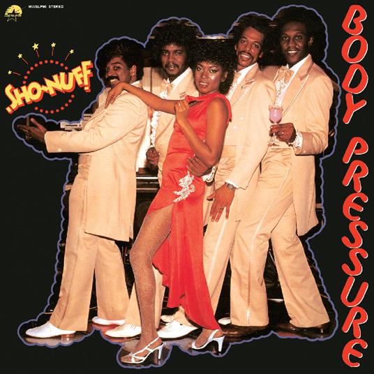 Body Pressure - Vinile LP di Sho-Nuff
