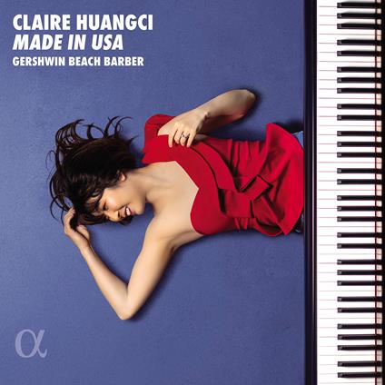 Made In Usa. Gershwin, Beach & Barber - CD Audio di George Gershwin,Samuel Barber,Amy Beach,Claire Huangci