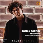 Chiaroscuro. Musiche di Godowsky, Franck & Rachmaninov