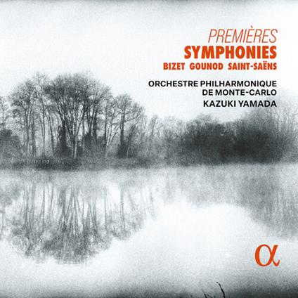 Premières Symphonies - CD Audio di Georges Bizet,Charles Gounod,Camille Saint-Saëns,Orchestra Filarmonica di Monte Carlo