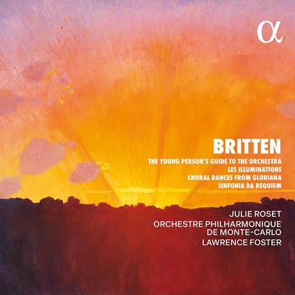 Britten - CD Audio di Benjamin Britten,Julie Roset