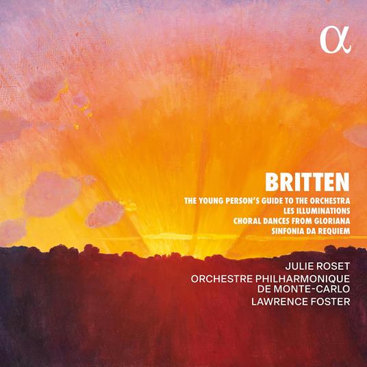 Britten - CD Audio di Benjamin Britten,Julie Roset