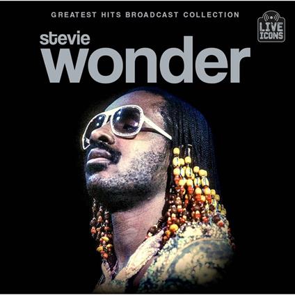 Greatest Hits Broadcast Collection - CD Audio di Stevie Wonder