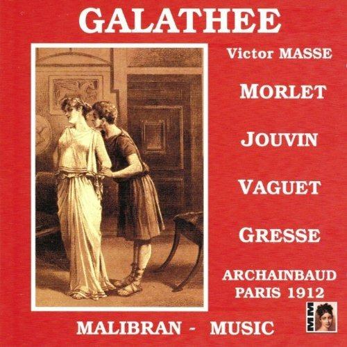 Galathee (Selezione) - CD Audio di Victor Masse