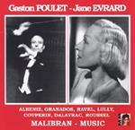 Gaston Poulet / Jane Evrard - Albeniz, Granados, Ravel, Lully, Couperin