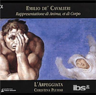 Rappresentatione di Anima et di Corpo - CD Audio di Emilio de Cavalieri