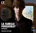 La famiglia Forqueray - CD Audio di Justin Taylor