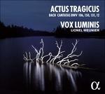Actus Tragicus. Cantate BWV 106, 150, 131, 12 - CD Audio di Johann Sebastian Bach