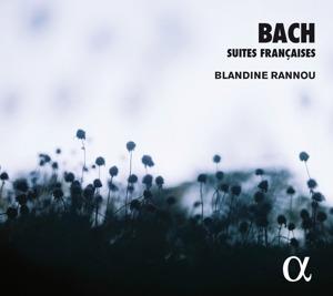 Suites francesi - CD Audio di Johann Sebastian Bach,Blandine Rannou