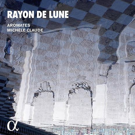 Rayon de lune - CD Audio di Aromates