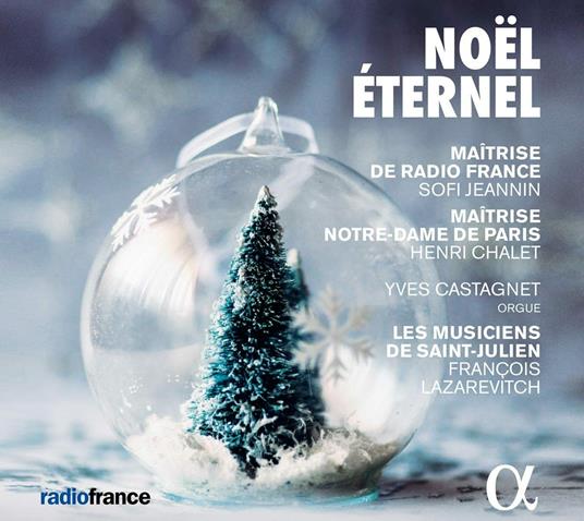 Noël éternel - CD Audio di Les Musicien de Saint-Julien
