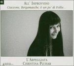 All'improvviso. Ciaccone, bergamasche e un po' di folie - CD Audio