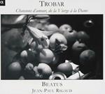 Trobar. Canzoni d'amore dalla Vergine alla Dama
