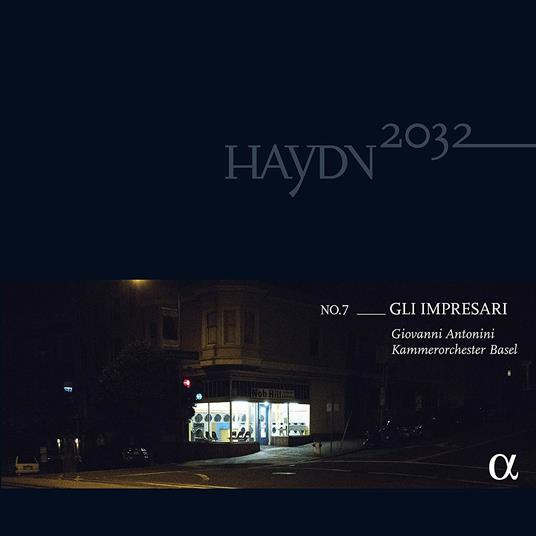 Haydn 2032 n.7. Gli Impresari - Vinile LP di Franz Joseph Haydn,Giovanni Antonini,Kammerorchester Basel