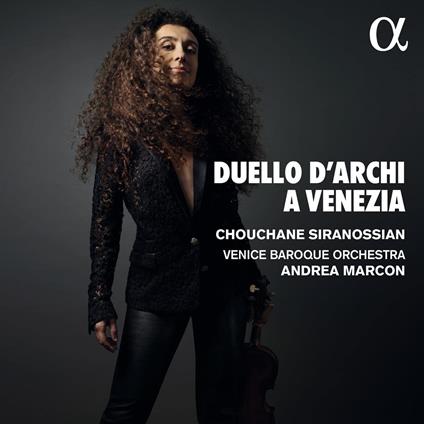 Duello d'Archi a Venezia - CD Audio di Chouchane Siranossian