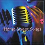 Home Sweet Songs