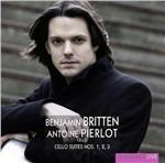 Suites per violoncello n.1, n.2, n.3 - CD Audio di Benjamin Britten,Antoine Pierlot