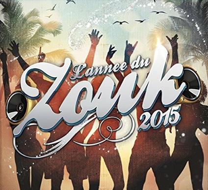 Lann'e Du Zouk 2015 - CD Audio + DVD