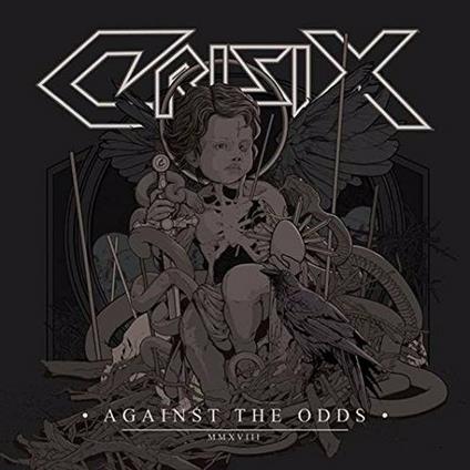 Against the Odds (Slipcase Limited Edition + Bonus Track) - CD Audio di Crisix