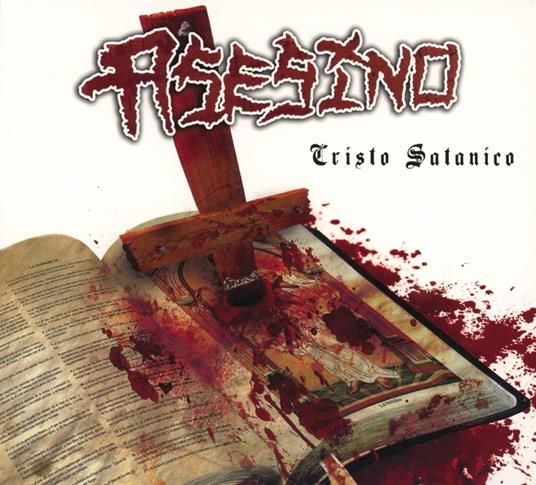Cristo Satanico - CD Audio di Asesino