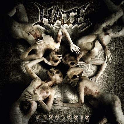 Anaclasis. A Haunting Gospel Of Malice & Hatred - Vinile LP di Hate