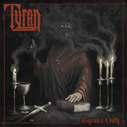 Tyran's Oath - Vinile LP di Tyran