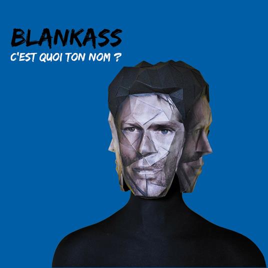 C'Est Quoi Ton Nom ? (Edition Limitee) - CD Audio di Blankass