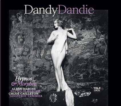 Hypnos & Morphee - CD Audio di Dandy Dandie