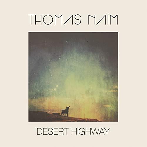 Desert Highway - CD Audio di Thomas Naim