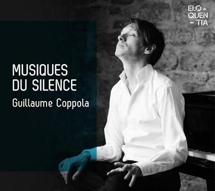Musiques du Silence - CD Audio di Guillaume Coppola