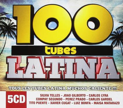100 Tubes Latina - CD Audio