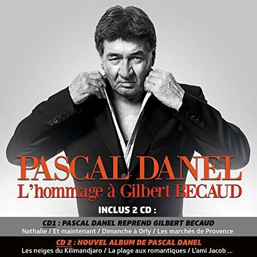 L'Hommage - CD Audio di Pascal Danel