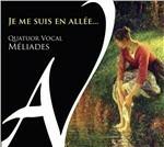 Je Me Suis En Allée ... Chansons Traditionelles De Nos Terrois (Digipack)