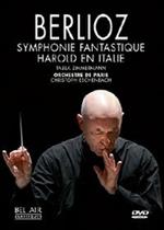 Hector Berlioz. Symphonie Fantastique - Harold en Italie (DVD)