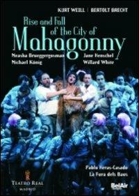 Kurt Weill. Rise and Fall of the City of Mahagonny. Ascesa e caduta della città (DVD) - DVD di Kurt Weill,Jane Henschel,Pablo Heras-Casado