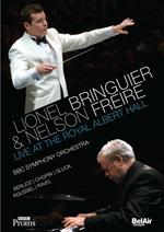 Lionel Bringuier & Nelson Freire. Live at the Royal Albert Hall (DVD)