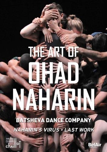 The Art Of Ohad Naharin: Naharin's Virus, Last Work (DVD) - DVD
