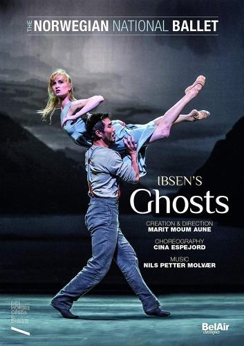 Ghosts. Balletto in 3 atti sul dramma Spettri di Ibsen (DVD) - DVD di Nils Petter Molvaer
