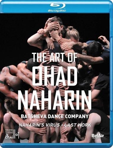 The Art Of Ohad Naharin: Naharin's Virus, Last Work (Blu-ray) - Blu-ray