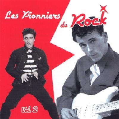 Pionniers Du Rock Vol.2 (Les) - CD Audio