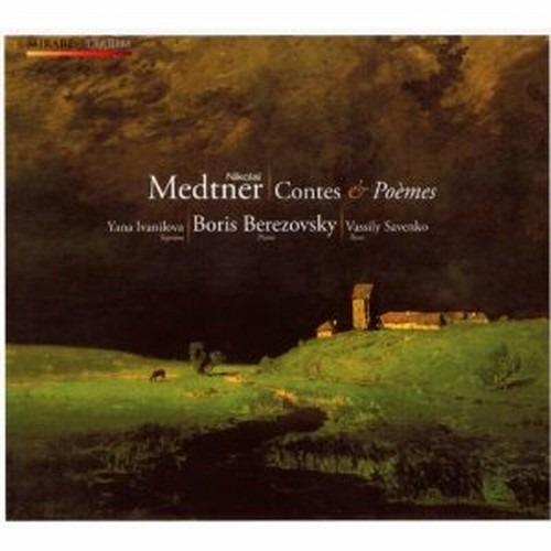 Tales & Poems - CD Audio di Boris Berezovsky,Nikolaj Medtner,Yana Ivanilova