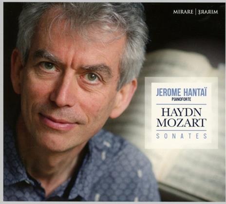 Sonate - CD Audio di Franz Joseph Haydn,Wolfgang Amadeus Mozart,Jerome Hantai