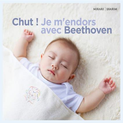 Chut! Je Mendors Avec Beethoven - CD Audio di Ludwig van Beethoven