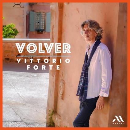 Volver - CD Audio di Vittorio Forte