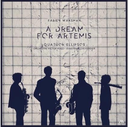 A Dream For Artemis - Concerto De Fabien - Vinile LP di Quatuor Ellipsos