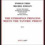 Ethiopian Princess Meets the Tantric Prince