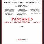 Passages - CD Audio di Alexandre Pierrepont,Didier Petit