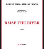 Raise the River