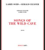 Songs of the Wild Cave